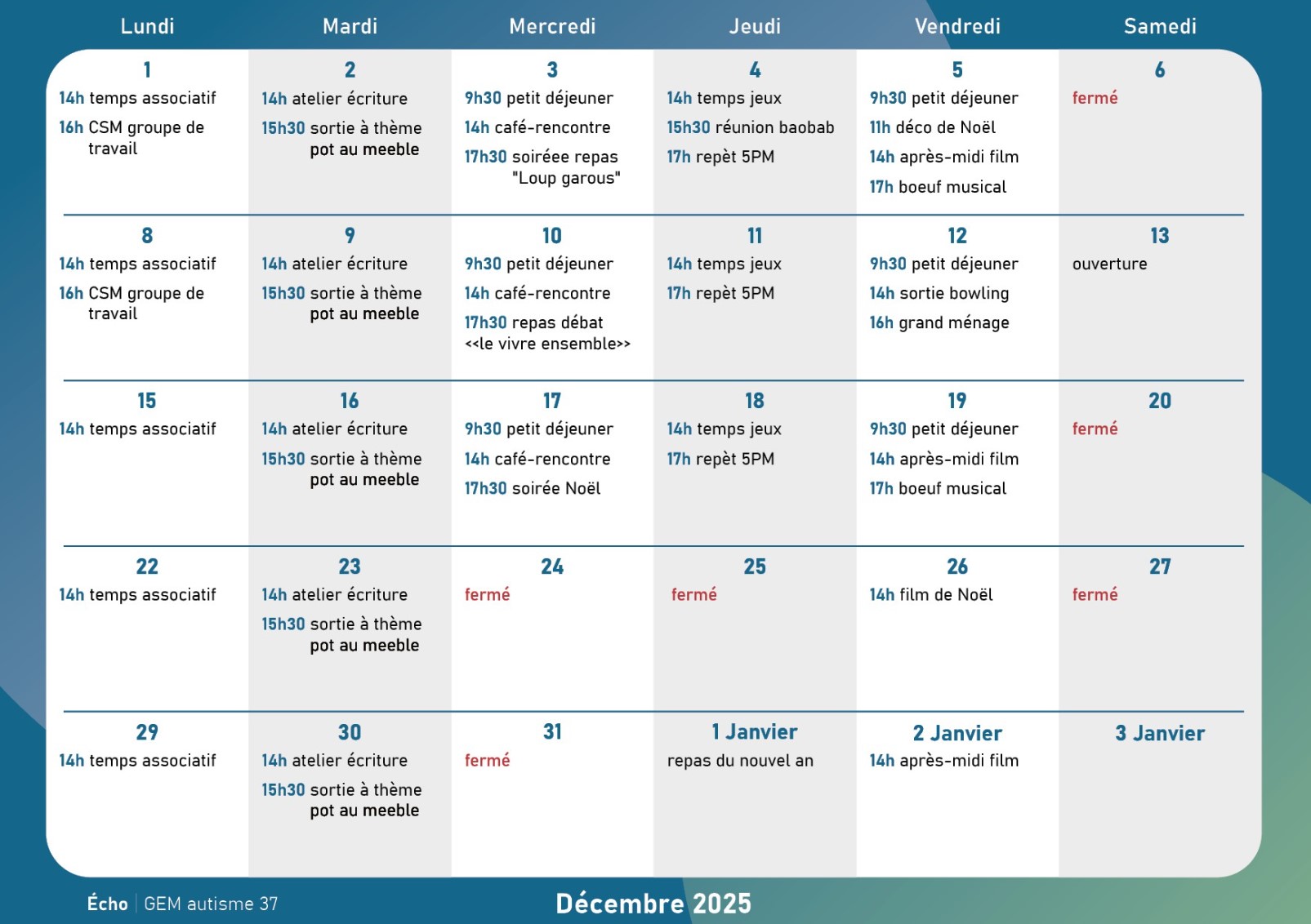 Calendrier, une case par jour avec ls activités proposées.